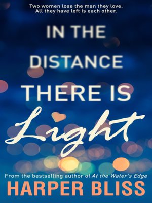 cover image of In the Distance There Is Light